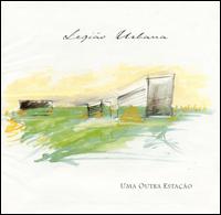Legião_Urbana_-_Uma_Outra_Estação